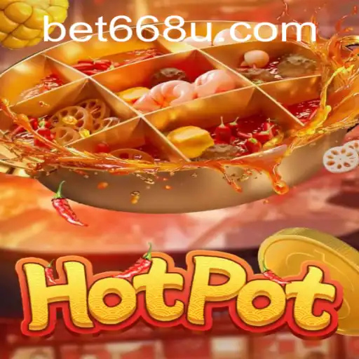 Explorando o Mundo do Jogo Hotpot com Bet668